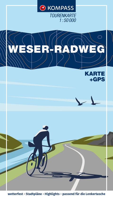 KOMPASS Fahrrad-Tourenkarte Weser-Radweg 1:50.000