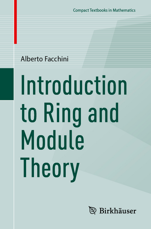 Introduction to Ring and Module Theory - Alberto Facchini