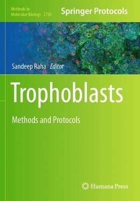 Trophoblasts - 