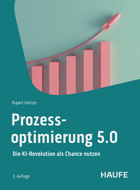 Prozessoptimierung 5.0 - Rupert Hierzer