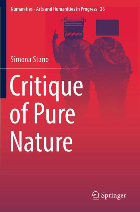 Critique of Pure Nature - Simona Stano