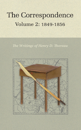 Correspondence of Henry D. Thoreau -  Henry David Thoreau