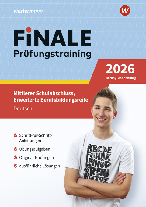 FiNALE - Prüfungstraining Mittlerer Schulabschluss, Fachoberschulreife, Erweiterte Berufsbildungsreife Berlin und Brandenburg