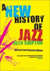 A New History of Jazz - Shipton, Alyn
