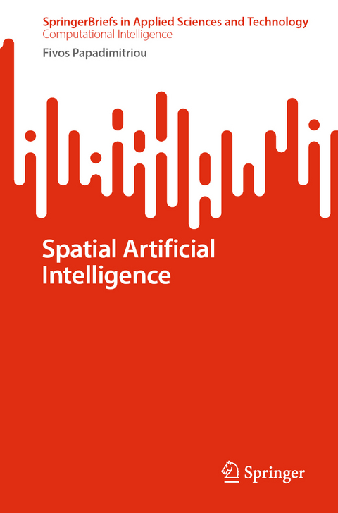 Spatial Artificial Intelligence - Fivos Papadimitriou