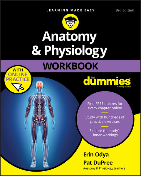 Anatomy & Physiology Workbook For Dummies with Online Practice -  Pat DuPree,  Erin Odya