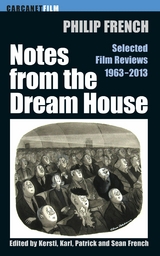 Notes from the Dream House - Philip French