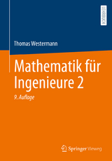 Mathematik für Ingenieure 2 - Westermann, Thomas