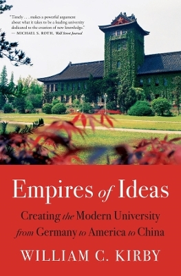 Empires of Ideas - William C. Kirby