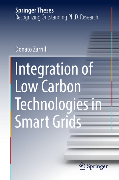 Integration of Low Carbon Technologies in Smart Grids - Donato Zarrilli