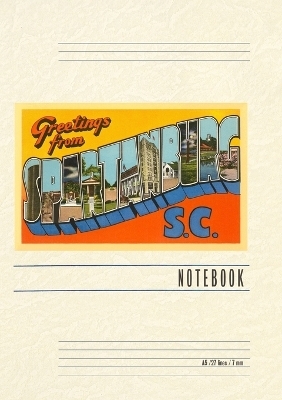 Vintage Lined Notebook Greetings from Spartanburg