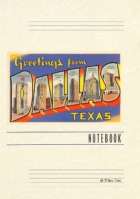 Vintage Lined Notebook Greetings from Dallas, Texas