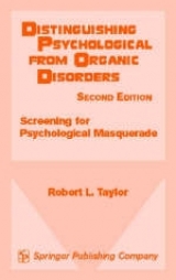 Distinguishing Psychological From Organic Disorders, 2nd Edition - Taylor, Robert L.