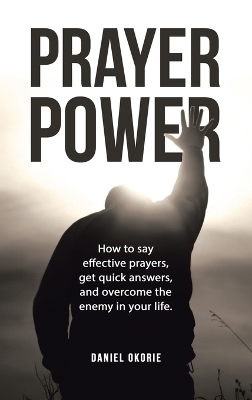 Prayer Power - Daniel Okorie