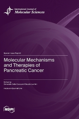 Molecular Mechanisms and Therapies of Pancreatic Cancer