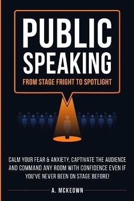 Public Speaking - Anne McKeown