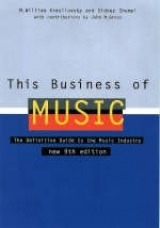 This Business of Music - Shemel, Sidney; Krasilovsky, M.William; Schemel, Sidney; Gross, John M.