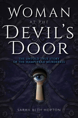 Woman at the Devil's Door -  Sarah Beth Hopton