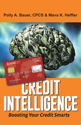 Credit Intelligence - Polly A. Bauer CPCS, Mava K. Heffler