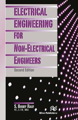 Electrical Engineering for Non-Electrical Engineers, Second Edition - S. Bobby Rauf