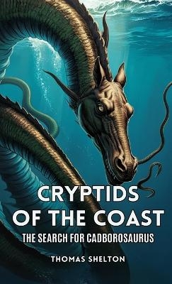 Cryptids of the Coast - Thomas Shelton