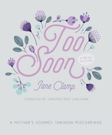 Too Soon - Jane Clamp