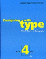 Designing with Type - Craig, James