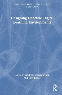 Designing Effective Digital Learning Environments - 