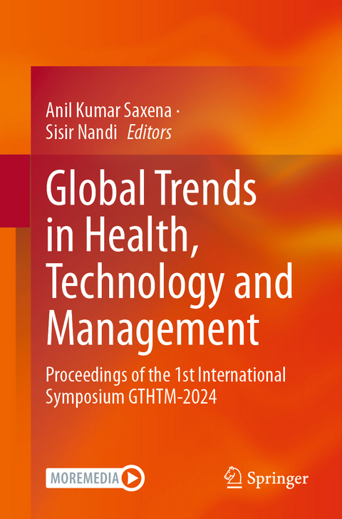 Global Trends in Health, Technology and Management - 