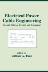Electrical Power Cable Engineering - Thue, William A.