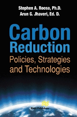 Carbon Reduction - Stephen A. Roosa, Arun G. Jhaveri