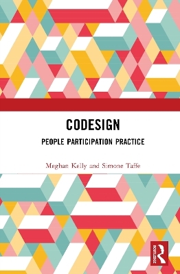 CoDesign - Simone Taffe, Meghan Kelly