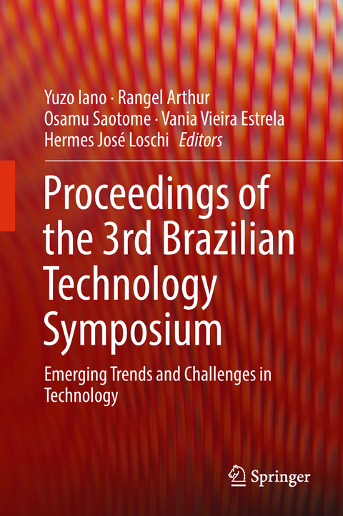 Proceedings of the 3rd Brazilian Technology Symposium - 