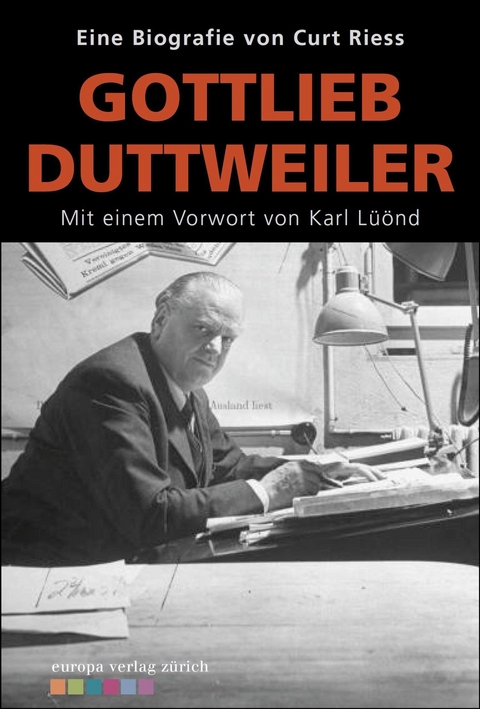 Gotfried Duttweiler - Curt Riess