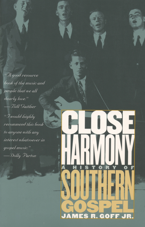 Close Harmony -  James R. Goff Jr.