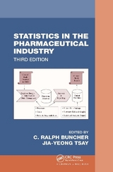 Statistics In the Pharmaceutical Industry - Buncher, C. Ralph; Tsay, Jia-Yeong