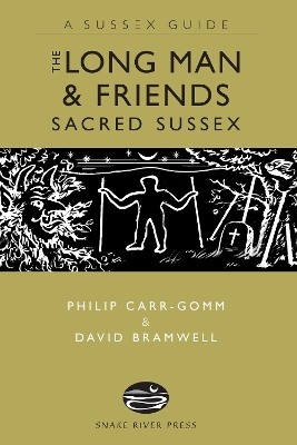 The Long Man and Friends - Philip Carr-Gomm