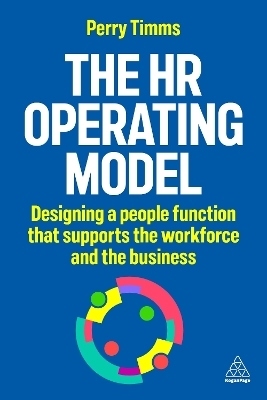 The HR Operating Model - Perry Timms