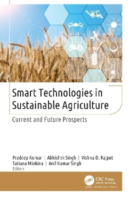 Smart Technologies in Sustainable Agriculture - 