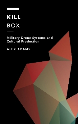 Kill Box - Alex Adams