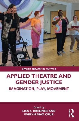 Applied Theatre and Gender Justice - 