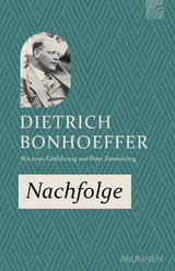 Nachfolge - Dietrich Bonhoeffer