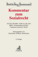 Kommentar zum Sozialrecht - Knickrehm, Sabine; Rossbach, Gundula; Waltermann, Raimund