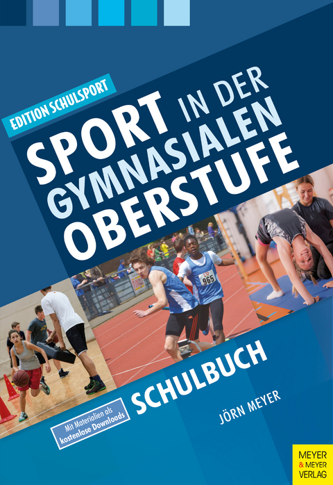 Sport in der gymnasialen Oberstufe - Jörn Meyer