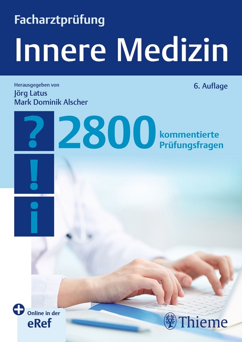 Facharztprüfung Innere Medizin - 