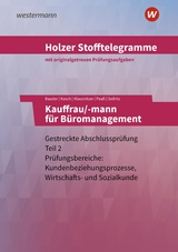 Holzer Stofftelegramme Baden-Württemberg – Kauffrau/-mann für Büromanagement - Seifritz, Christian; Paaß, Thomas; Bauder, Markus; Klausnitzer, Lars; Kasch, Ursula; Holzer, Volker