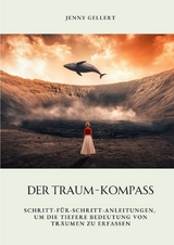 Der Traum-Kompass - Jenny Gellert