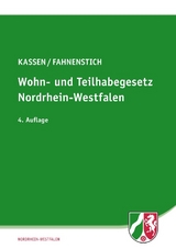 Wohn- und Teilhabegesetz Nordrhein-Westfalen - Fahnenstich, Jürgen; Kassen, Dirk