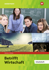 Betrifft Wirtschaft - Axmann, Alfons; Scherer, Manfred