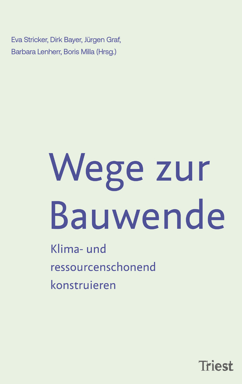 Wege zur Bauwende - 